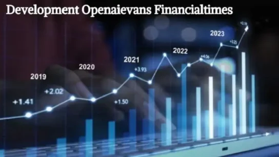 development openaievans financialtimes